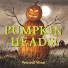 Pumpkin heads